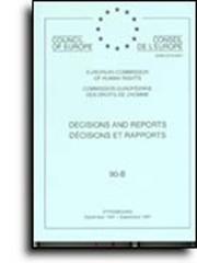 Cover of: Decisions and Reports Vol 90B / European Commission of Human Rights
