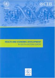 Health and Economic Development in South-eastern Europe by World Health Organization. Regional Office for Europe