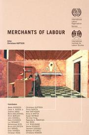 Cover of: Merchants of Labour | Christiane Kuptsch