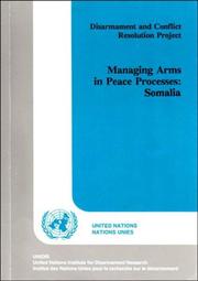 Cover of: Disarmament and Conflict Resolution Project - Managing Arms in Peace Process