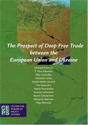 Cover of: The Prospect of Deep Free Trade Between the European Union And Ukraine