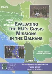 Cover of: Evaluating the Eu's Crisis Missions in the Balkans (Centre for European Policy Studies)