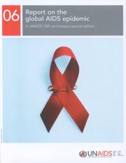 Cover of: Report on the Global HIV/Aids Epidemic, 2006 by 