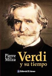 Cover of: Verdi Y Su Tiempo/ Verdi And His Time