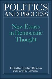 Cover of: Politics and Process: New Essays in Democratic Thought