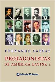 Cover of: Protagonistas De America Latina 2/ Protagonists of Latin America 2