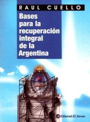 Cover of: Bases para la recuperación integral de la Argentina