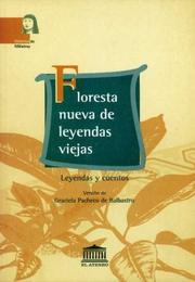 Cover of: Floresta Nueva de Leyendas Viejas