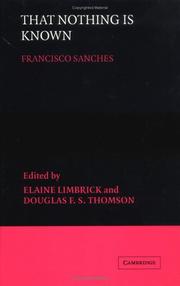 Cover of: That Nothing is Known by Francisco Sánchez