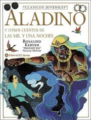 Cover of: Aladino y Otros Cuentos de Las Mil y Una Noches by Rosalind Kerven, Nilesh Mistry