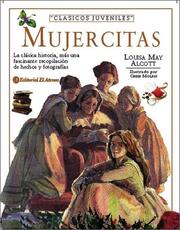 Cover of: Mujercitas by Louisa May Alcott, Louisa May Alcott, Louisa May Alcott