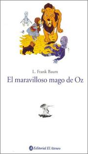 Cover of: El Maravilloso Mago de Oz / The Wonderful Wizard of Oz by L. Frank Baum, L. Frank Baum