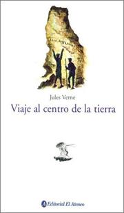 Cover of: Viaje Al Centro de La Tierra by Jules Verne