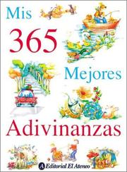Cover of: MIS 365 Mejores Adivinanzas