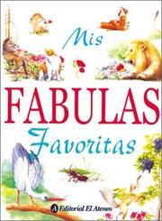 Cover of: MIS Fabulas Favoritas