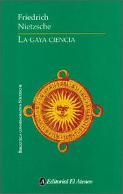 Cover of: La Gaya Ciencia by Friedrich Nietzsche