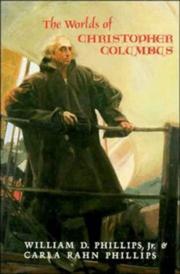 Cover of: The worlds of Christopher Columbus by William D. Phillips