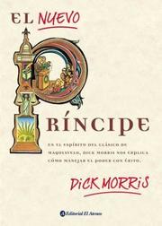 Cover of: El Nuevo Principe by Dick Morris