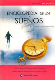 Cover of: Enciclopedia de Los Sueños (Tecnicas Milenarias) by Maria Jose Anton