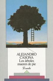 Cover of: Los Arboles Mueren de Pie