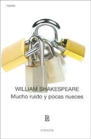 Cover of: Mucho Ruido Y Pocas Nueces / Much Ado About Nothing by William Shakespeare