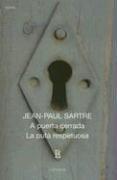 Cover of: A Puerta Cerrada / La Puta Respetuosa (Nueva Edicion) by Jean-Paul Sartre