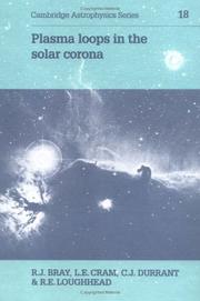 Cover of: Plasma loops in the solar corona
