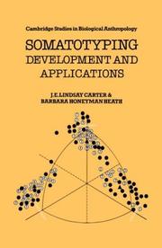 Cover of: Somatotyping: Development and Applications (Cambridge Studies in Biological and Evolutionary Anthropology)