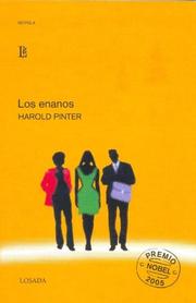 Cover of: Los Enanos/ the Midgets (Novelistas De Nuestra Epoca) by Harold Pinter