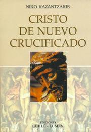 Cover of: Cristo de Nuevo Crucificado by Nikos Kazantzakis