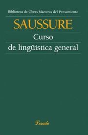 Cover of: Curso de Linguistica General: Biblioteca de Obras Maestras del Pensamiento