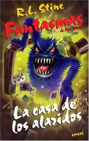 Cover of: La Casa de Los Alaridos by R. L. Stine, P. MacFearson