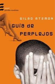 Cover of: La Guia de Perplejos by Gilad Atzmon