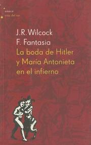 Cover of: La Boda de Hitler y Maria Antonieta en el Infierno (Emece Cruz del Sur)