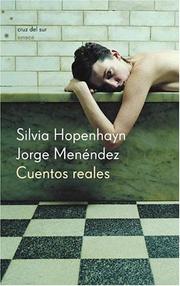 Cover of: Cuentos Reales by Silvia Hopenhayn, Jorge Menendez, Silvia Hopenhayn, Jorge Menendez