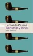 Cover of: Aforismos y Afines by Fernando Pessoa