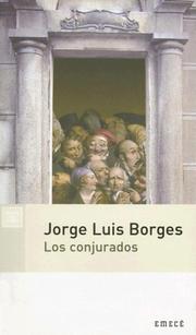 Cover of: Los Conjurados by Jorge Luis Borges