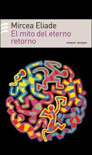 Cover of: Mito del Eterno Retorno by Mircea Eliade