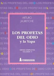 Cover of: Los Profetas del odio y la yapa by Arturo Jauretche