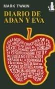 Cover of: Diario de Adan y Eva / The Diaries of Adam and Eve by Mark Twain