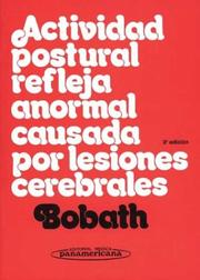 Cover of: Actividad Postural Refleja Anormal Causada Por Les