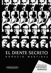 Cover of: Diente Secreto, El by Horacio Martinez