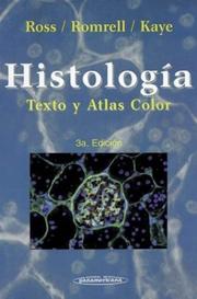 Cover of: Histologia - Texto y Atlas Color