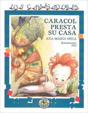 Cover of: Caracol Presta Su Casa/Snail Lends His Home (Los Caminadores)