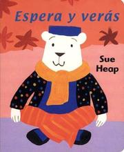 Cover of: Espera Y Veras by Sue Heap