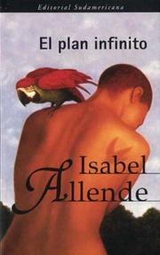 Cover of: El Plan Infinito by Isabel Allende