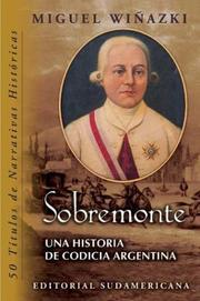 Cover of: Sobremonte: Una Historia de Codicia Argentina