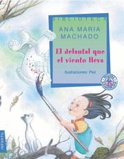 Cover of: El Delantal Que El Viento Lleva