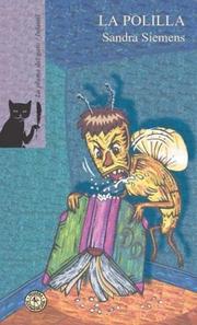 Cover of: La polilla/ The Moth (La Pluma Del Gato- Infantil)