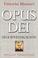 Cover of: Opus Dei